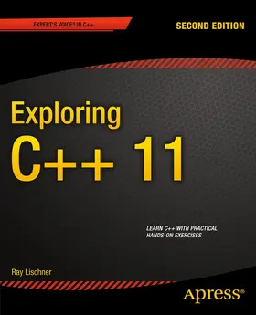 Lischner |  Exploring C++ 11 | eBook | Sack Fachmedien