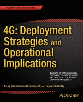 Shetty / Venkataraman Krishnamurthy |  4G: Deployment Strategies and Operational Implications | Buch |  Sack Fachmedien