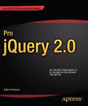 Freeman | Pro jQuery 2.0 | Buch | 978-1-4302-6388-3 | www2.sack.de