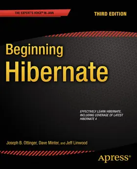 Minter / Linwood / Ottinger |  Beginning Hibernate | eBook | Sack Fachmedien