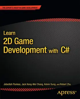 Sung / Pavleas / Keng-Wei Chang |  Learn 2D Game Development with C | Buch |  Sack Fachmedien