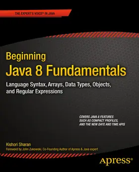 Sharan |  Beginning Java 8 Fundamentals | eBook | Sack Fachmedien