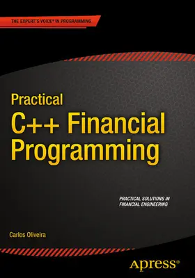 Oliveira |  Practical C++ Financial Programming | eBook | Sack Fachmedien