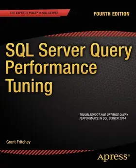 Fritchey | SQL Server Query Performance Tuning | E-Book | www2.sack.de