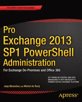 de Rooij / Wesselius | Pro Exchange 2013 SP1 PowerShell Administration | Buch | 978-1-4302-6848-2 | sack.de