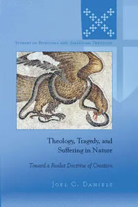 Daniels | Theology, Tragedy, and Suffering in Nature | E-Book | sack.de