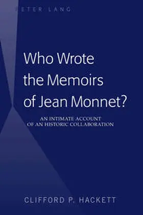 Hackett |  Who Wrote the Memoirs of Jean Monnet? | eBook | Sack Fachmedien