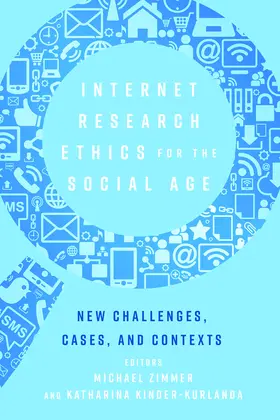 Zimmer / Kinder-Kurlanda |  Internet Research Ethics for the Social Age | eBook | Sack Fachmedien