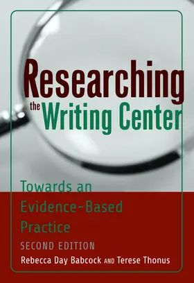 Thonus / Babcock |  Researching the Writing Center | eBook | Sack Fachmedien