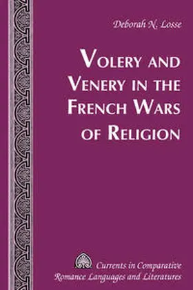 Losse |  Volery and Venery in the French Wars of Religion | eBook | Sack Fachmedien