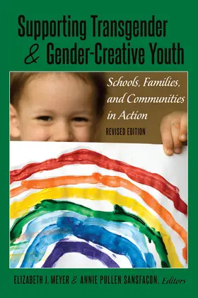 Meyer / Pullen Sansfaçon | Supporting Transgender and Gender-Creative Youth | E-Book | sack.de