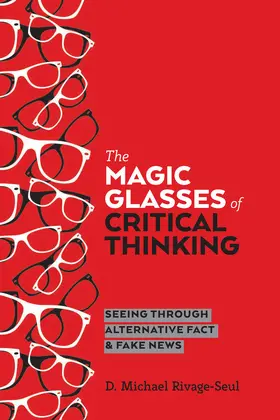 Rivage-Seul |  The Magic Glasses of Critical Thinking | eBook | Sack Fachmedien