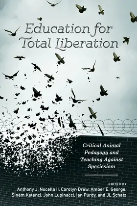 Leeson-Schatz / Nocella II / Drew |  Education for Total Liberation | eBook | Sack Fachmedien