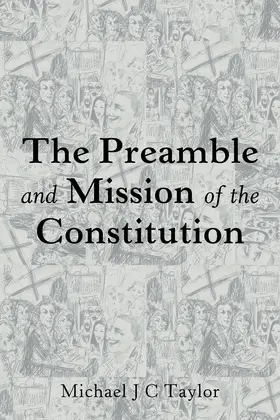 Taylor |  The Preamble and Mission of the Constitution | eBook | Sack Fachmedien