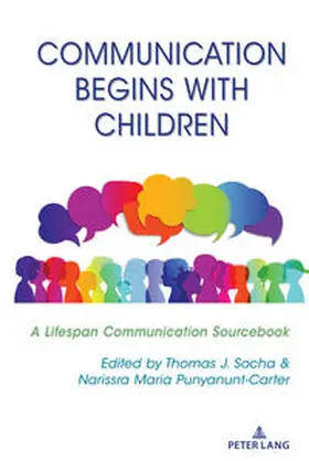 Punyanunt-Carter / Socha |  Communication Begins with Children | eBook | Sack Fachmedien