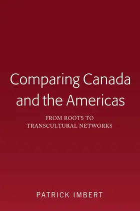 Imbert |  Comparing Canada and the Americas | eBook | Sack Fachmedien