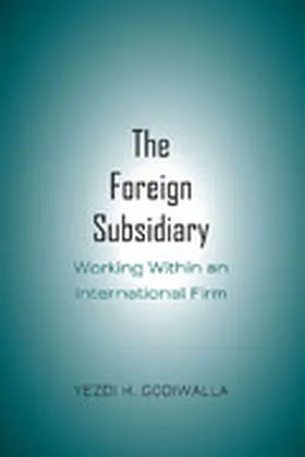 Godiwalla |  The Foreign Subsidiary | eBook | Sack Fachmedien