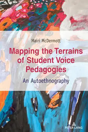 McDermott |  Mapping the Terrains of Student Voice Pedagogies | eBook | Sack Fachmedien