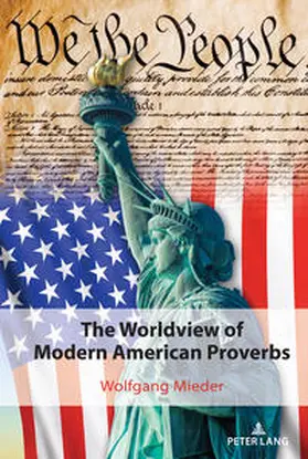 Mieder |  The Worldview of Modern American Proverbs | eBook | Sack Fachmedien