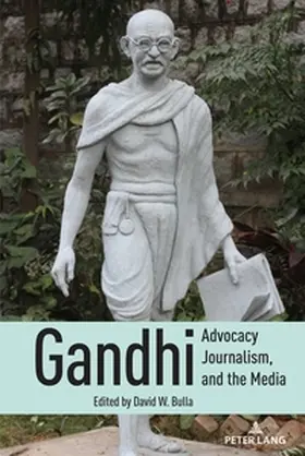 Bulla |  Gandhi, Advocacy Journalism, and the Media | Buch |  Sack Fachmedien