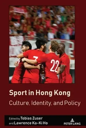 Zuser / Ho |  Sport in Hong Kong | Buch |  Sack Fachmedien