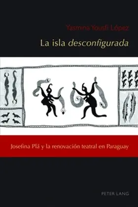 Yousfi López |  La isla desconfigurada | Buch |  Sack Fachmedien