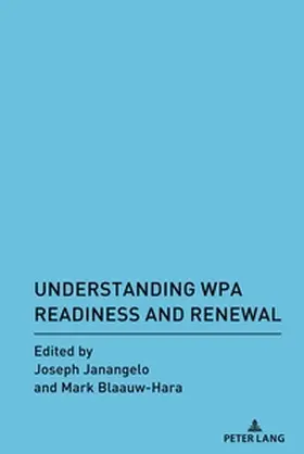 Janangelo / Blaauw-Hara | Understanding WPA Readiness and Renewal | Buch | 978-1-4331-9316-3 | sack.de