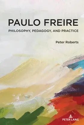 Roberts | Paulo Freire | Buch | 978-1-4331-9518-1 | sack.de