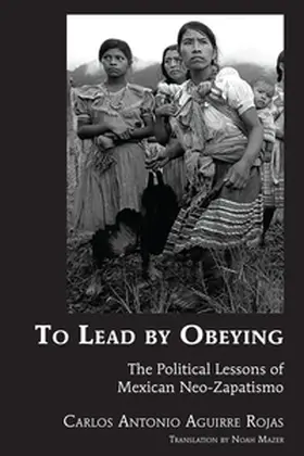 Aguirre Rojas |  To Lead by Obeying | Buch |  Sack Fachmedien