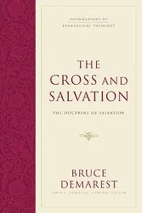 Demarest |  The Cross and Salvation (Hardcover) | eBook | Sack Fachmedien