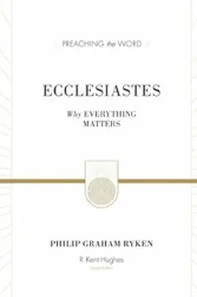 Ryken |  Ecclesiastes | eBook | Sack Fachmedien