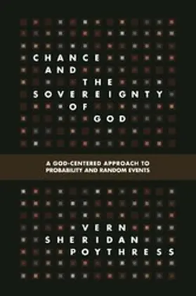 Poythress |  Chance and the Sovereignty of God | eBook | Sack Fachmedien