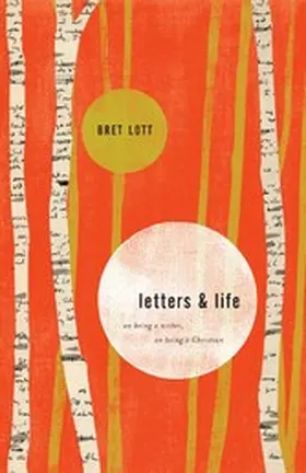 Lott |  Letters and Life | eBook | Sack Fachmedien
