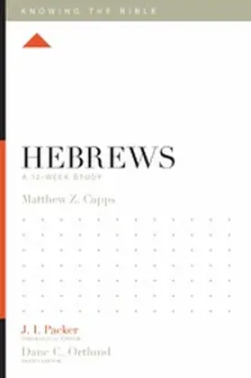 Capps / Ortlund |  Hebrews | eBook | Sack Fachmedien