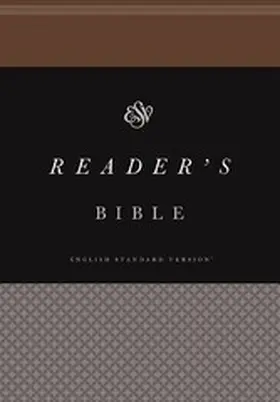 Crossway |  ESV Reader's Bible (Ebook) | eBook | Sack Fachmedien