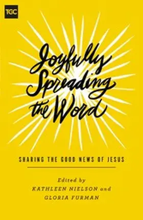 Nielson / Furman |  Joyfully Spreading the Word | eBook | Sack Fachmedien