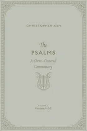Ash |  The Psalms(Volume 2, Psalms 1-50) | eBook | Sack Fachmedien