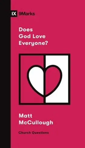 McCullough |  Does God Love Everyone? | eBook | Sack Fachmedien