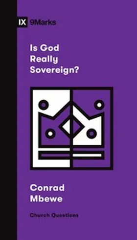 Mbewe |  Is God Really Sovereign? | eBook | Sack Fachmedien