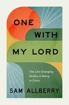 Allberry |  One with My Lord | eBook | Sack Fachmedien