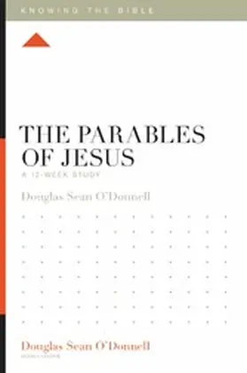 O'Donnell |  The Parables of Jesus | eBook | Sack Fachmedien