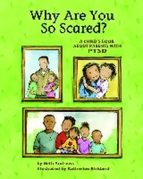 Andrews |  Why Are You So Scared?: A Child's Book about Parents with Ptsd | Buch |  Sack Fachmedien