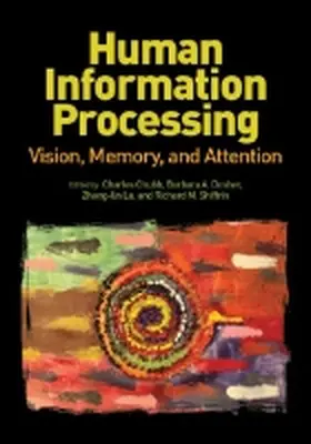 Chubb / Dosher / Lu |  Human Information Processing | Buch |  Sack Fachmedien
