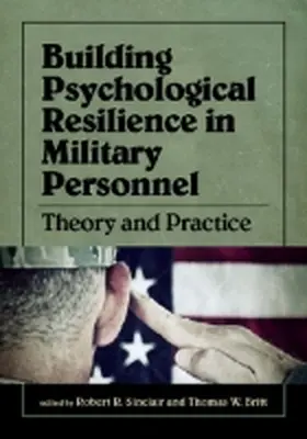 Sinclair / Britt |  Building Psychological Resilience in Military Personnel | Buch |  Sack Fachmedien