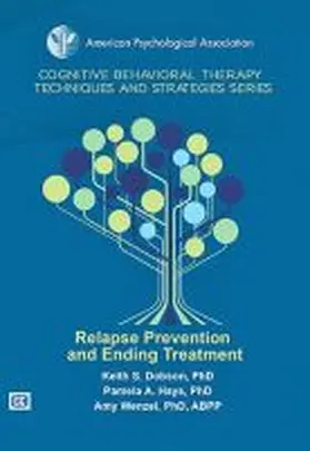 Dobson |  Relapse Prevention and Ending Treatment | Sonstiges |  Sack Fachmedien