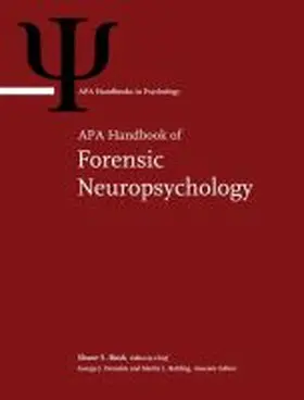 Bush / Rohling / Demakis |  APA Handbook of Forensic Neuropsychology | Buch |  Sack Fachmedien