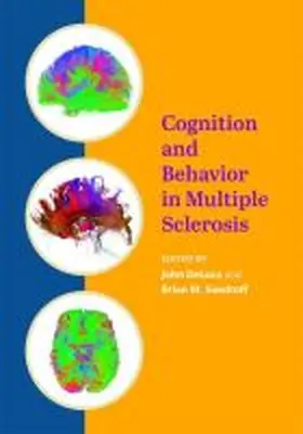 Deluca / Sandroff |  Cognition and Behavior in Multiple Sclerosis | Buch |  Sack Fachmedien