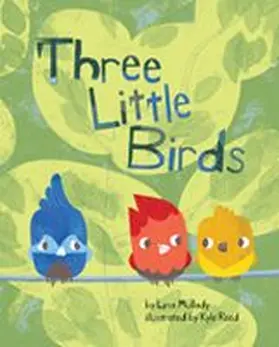 Mullady |  Three Little Birds | Buch |  Sack Fachmedien