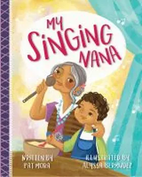 Mora |  My Singing Nana | Buch |  Sack Fachmedien