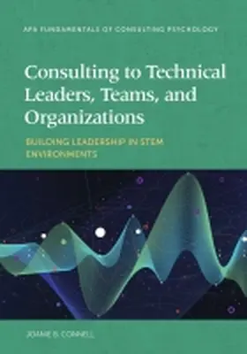 Connell | Consulting to Technical Leaders, Teams, and Organizations | Buch | 978-1-4338-3373-1 | sack.de
